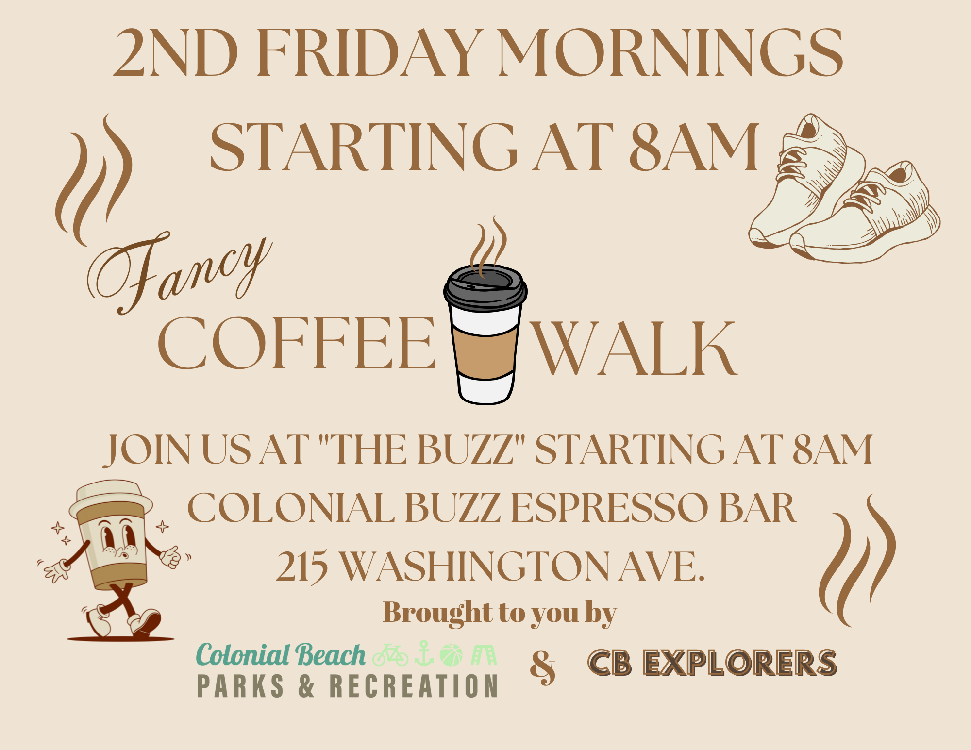 2nd Friday Coffee Walk starts at Colonial Buzz (215 Washington Ave.) at 8:00 AM.